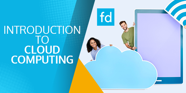 introduction to cloud computing